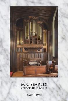 Paperback Mr. Searles and the Organ Book