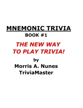 Paperback Mnemonic Trivia - Book #1: The New Way To Play Trivia Book