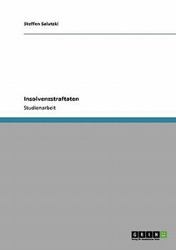 Paperback Insolvenzstraftaten [German] Book