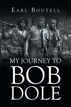 Paperback My Journey to Bob Dole Book