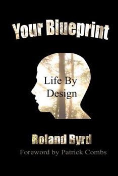Paperback Your Blueprint, Life by Design Book