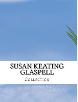 Paperback Susan Keating Glaspell, Collection Book