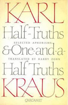 Paperback Half-Truths & One-&-A-Half Truths: Selected Aphorisms Book