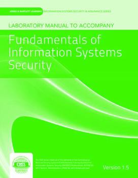 Paperback Laboratory Manual Version 1.5 to accompany Fundamentals of Information Systems Security Book