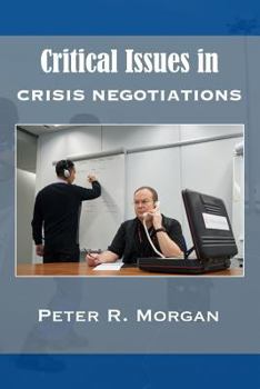 Paperback Critical Issues in Crisis Negotiations Book
