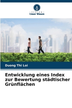 Paperback Entwicklung eines Index zur Bewertung städtischer Grünflächen [German] Book