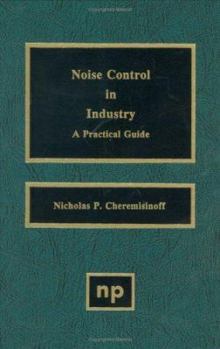 Hardcover Noise Control in Industry: A Practical Guide Book