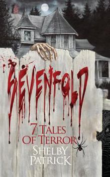 Paperback Sevenfold: 7 Tales of Terror Book