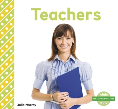 Teachers - Book  of the My Community: Jobs