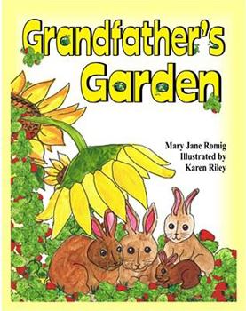 Hardcover Grandfather's Garden (Mom's Choice Awards Recipient) Book