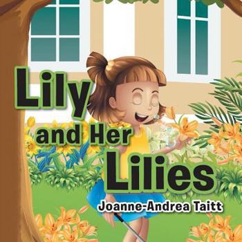 Paperback Lily and Her Lilies Book