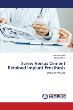 Paperback Screw Versus Cement Retained Implant Prosthesis Book