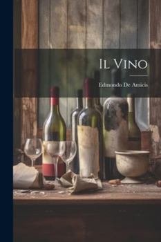 Paperback Il Vino [Italian] Book