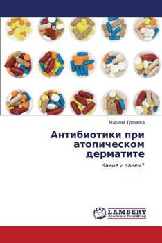 Paperback Antibiotiki Pri Atopicheskom Dermatite [Russian] Book