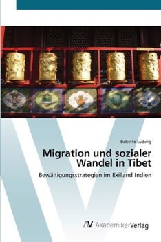 Paperback Migration und sozialer Wandel in Tibet [German] Book