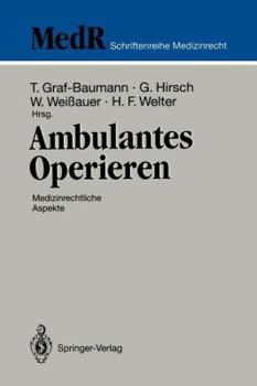 Paperback Ambulantes Operieren: Medizinrechtliche Aspekte [German] Book