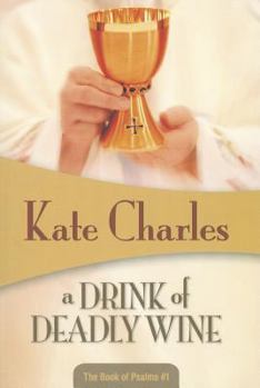 Paperback A Drink of Deadly Wine Book