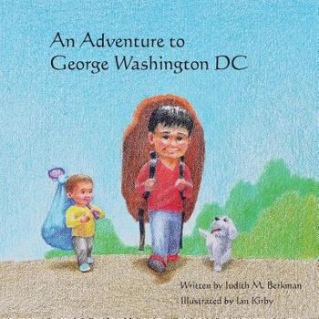 Paperback An Adventure to George Washington DC Book