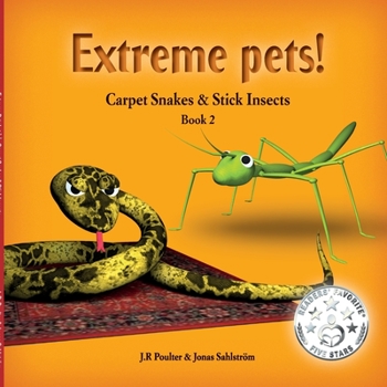 Paperback Carpet Snakes and Stick Insects, ExtremePets, Book 2 Book