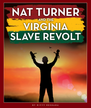 Library Binding Nat Turner and the Virginia Slave Revolt Book