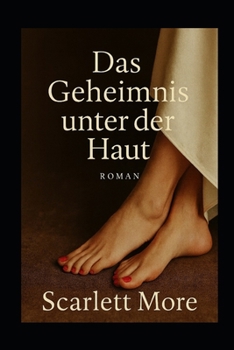 Paperback Das Geheimnis unter der Haut [German] Book