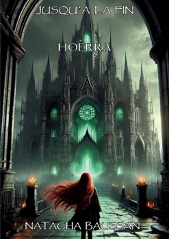 Paperback Hoérra: Jusqu'à la fin [French] Book