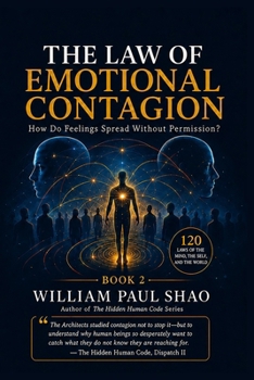Paperback The Hidden Human Code: The Law of Emotional Contagion Book
