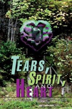 Paperback Tears, Spirit, and Heart Book