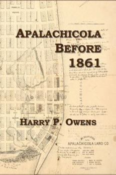 Paperback Apalachicola Before 1861 Book