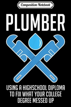 Composition Notebook: Mens Father And Plumber Nothing Scares Me Halloween  Journal/Notebook Blank Lined Ruled 6x9 100 Pages