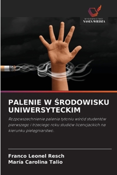 Palenie W Srodowisku Uniwersyteckim (Polish Edition)