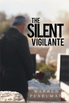 Hardcover The Silent Vigilante Book