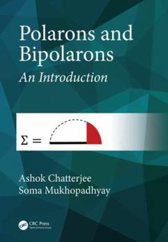 Hardcover Polarons and Bipolarons: An Introduction Book