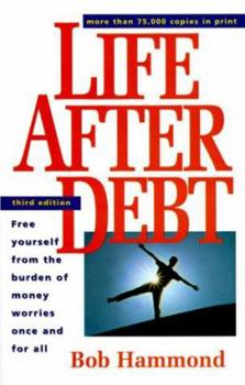 Paperback Life After Debt: How to Repair Your Credit and Get Out of Debt Once and for All Book