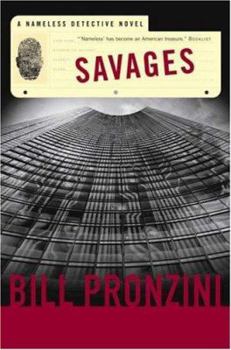 Hardcover Savages: A Nameless Detective Novel Book
