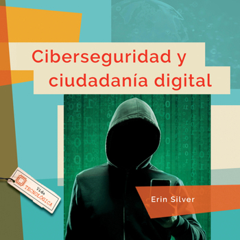 Ciberseguridad Y Ciudadanía Digital