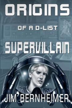 Paperback Origins of a D-List Supervillain Book