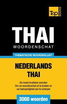 Paperback Thematische woordenschat Nederlands-Thai - 3000 woorden [Dutch] Book