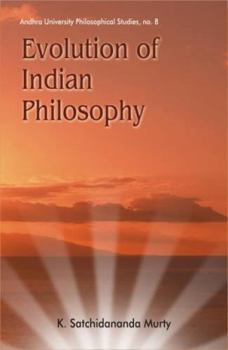 Hardcover Evolution of Indian Philosophy Book