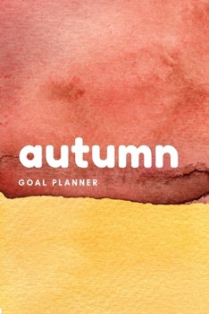 Paperback Autumn Goal Planner: Visualization Journal and Planner Undated Book