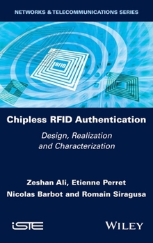 Hardcover Chipless RFID Authentication: Design, Realization and Characterization Book