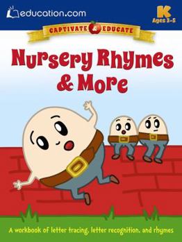 Paperback Nursery Rhymes & More: A Workbook of Letter Tracing, Letter Recognition, and Rhymes Book