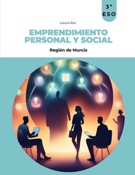 Emprendimiento Personal y Social 3ºESO: Murcia (Spanish Edition)