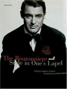 Hardcover The Boutonniere: Style in One's Lapel Book