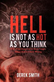 Paperback Hell Is Not as Hot as You Think Book