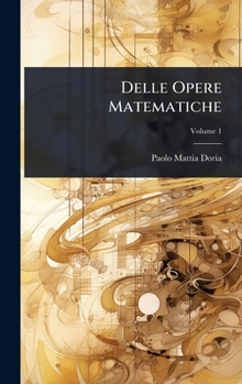 Hardcover Delle Opere Matematiche [Italian] Book
