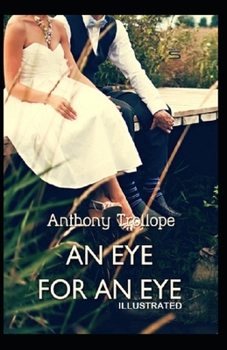 Paperback An Eye for an Eye Illustrated Book