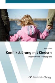 Paperback Konfliktklärung mit Kindern [German] Book