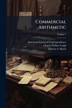Paperback Commercial Arithmetic: Instruction Paper; Volume 1 Book
