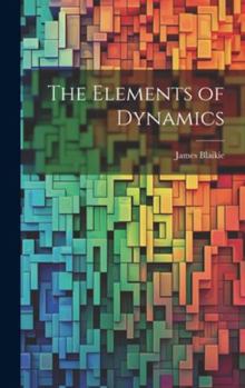 Hardcover The Elements of Dynamics Book